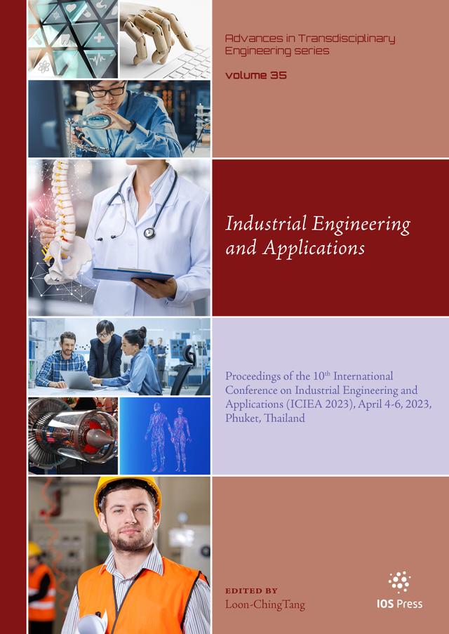 Industrial Engineering and Applications by Loon-Ching Tang