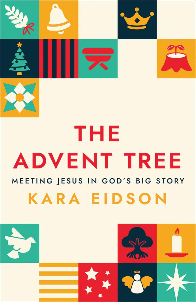 The Advent Tree by Kara Eidson