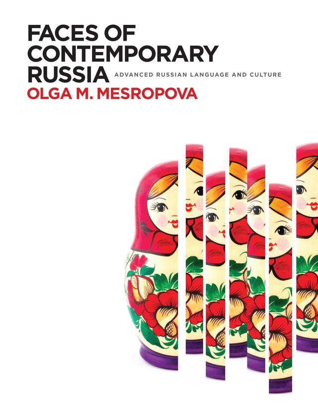 Faces of Contemporary Russia by Olga M. Mesropova