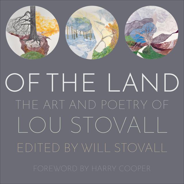 Of the Land by Harry Cooper, Will Stovall