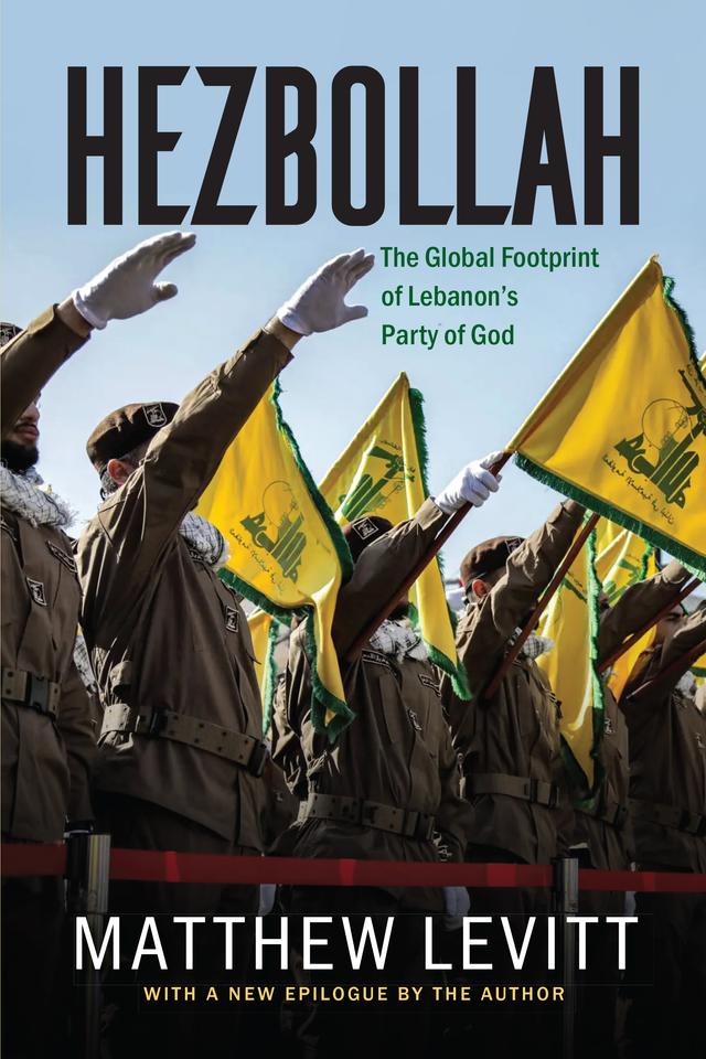 Hezbollah by Matthew Levitt