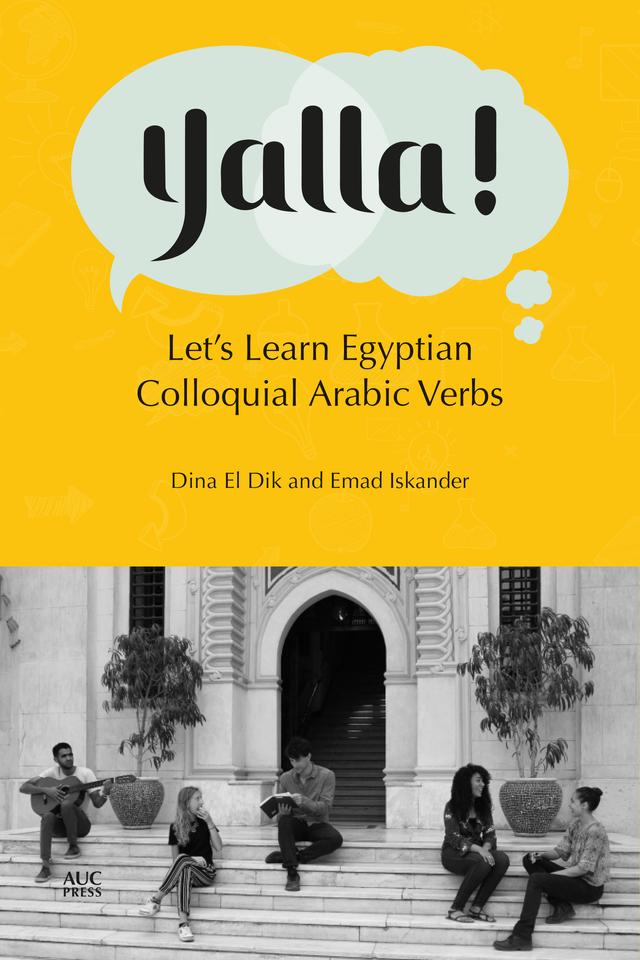 Yalla! by Dina El Dik, Emad Iskander