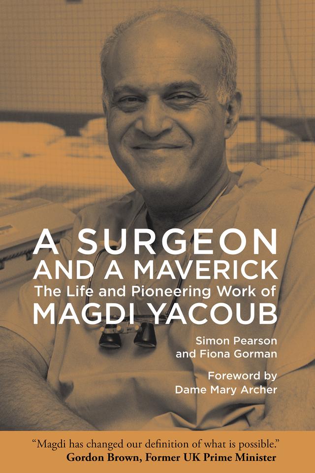 A Surgeon and a Maverick by Fiona Gorman, Mary Archer, Simon Pearson