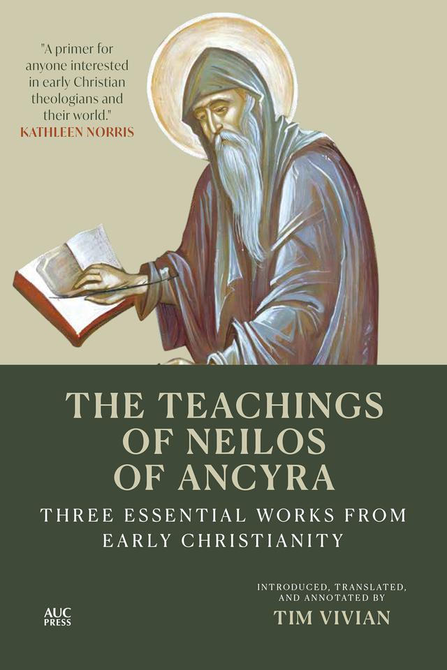The Teachings of Neilos of Ancyra by Apostolos N. Athassakis, John McGuckin, Tim Vivian