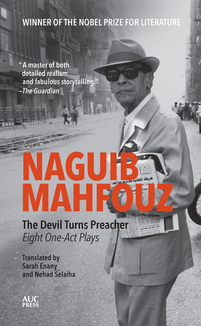 The Devil Turns Preacher by Naguib Mahfouz, Nehad Selaiha, Sarah Enany
