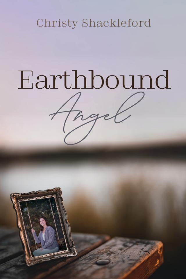 Earthbound Angel by Christy Shackleford