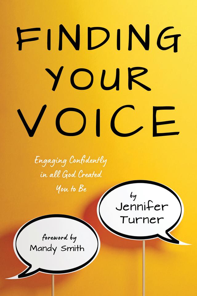 Finding Your Voice by Jennifer Turner, Mandy Smith