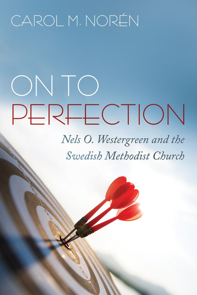 On to Perfection by Carol M. Norén