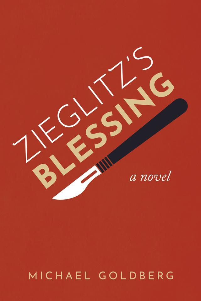 Zieglitz’s Blessing by Michael Goldberg