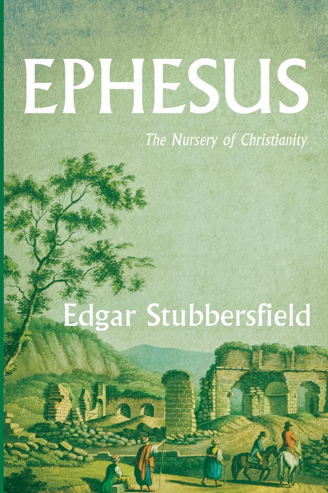 Ephesus by Edgar Stubbersfield