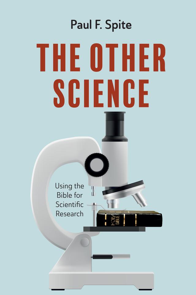 The Other Science by Paul F. Spite