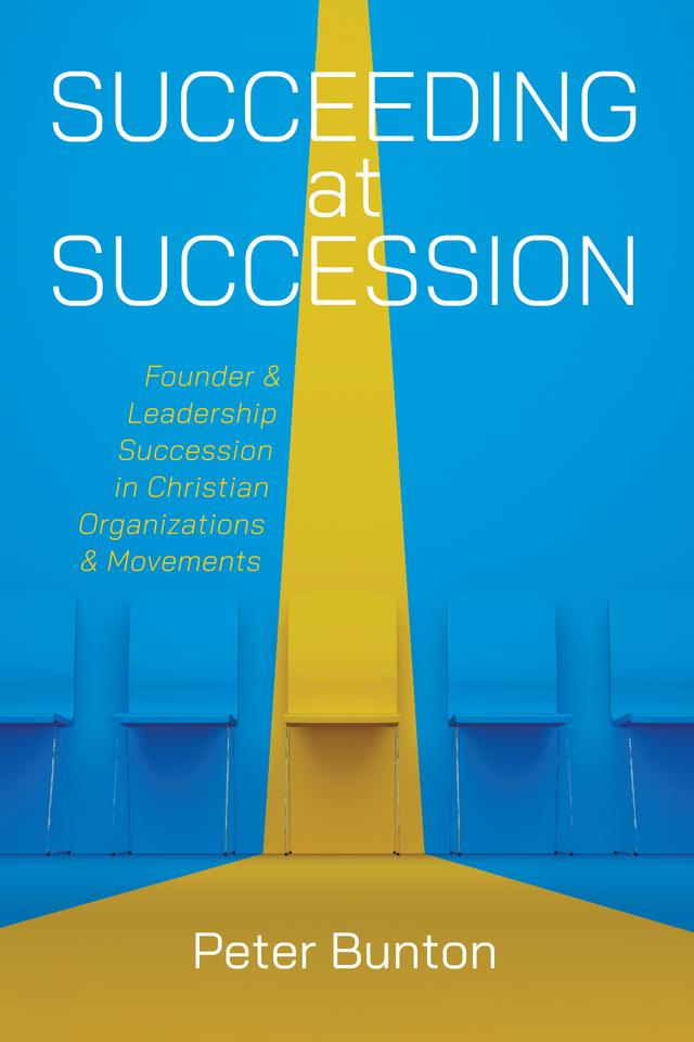 Succeeding at Succession by Peter Bunton