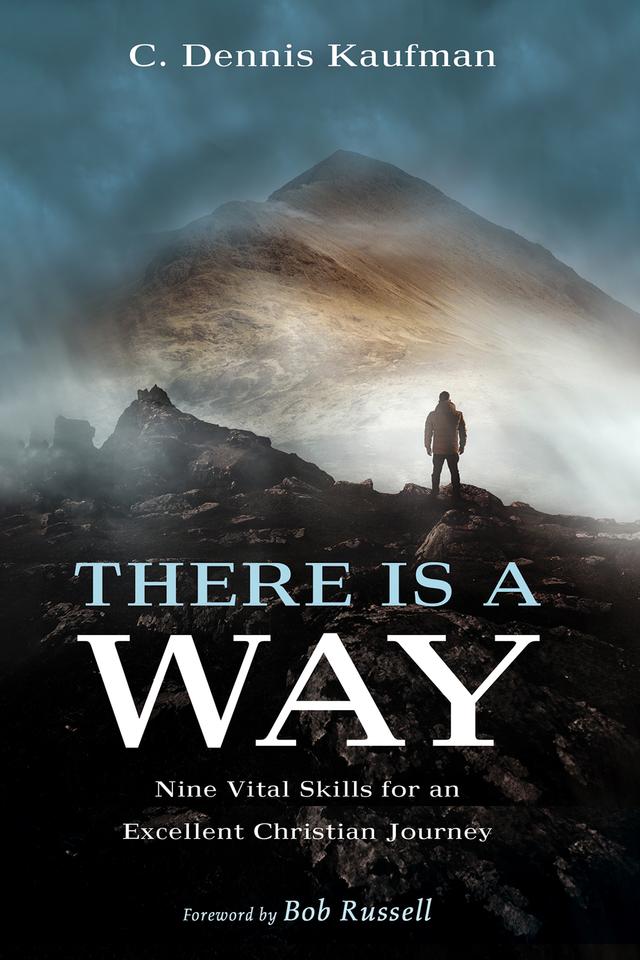 There Is a Way by Bob Russell, C. Dennis Kaufman