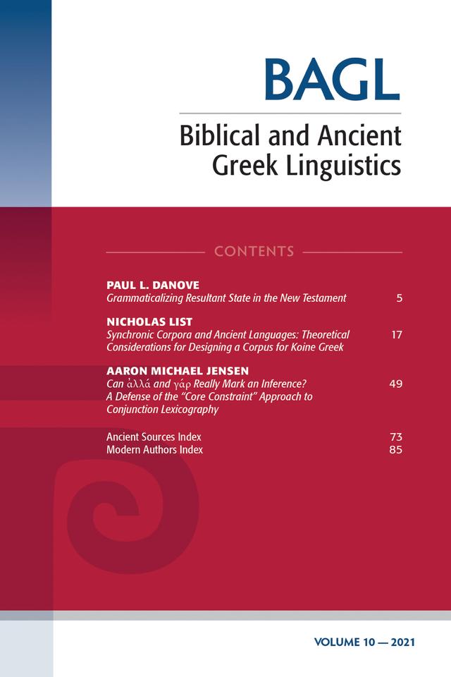 Biblical and Ancient Greek Linguistics, Volume 10 by Matthew Brook O’Donnell, Stanley E. Porter