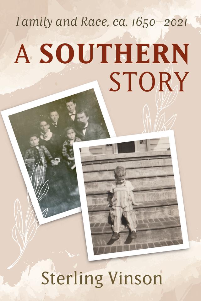 A Southern Story by Sterling Vinson