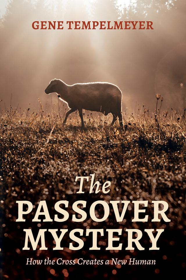 The Passover Mystery by Gene Tempelmeyer