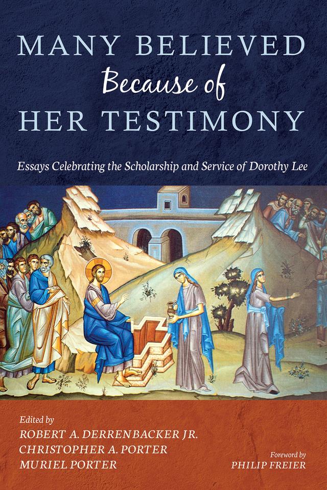 Many Believed Because of Her Testimony by Christopher A. Porter, Muriel Porter, Phillip Freier, Robert A. Derrenbacker Jr.