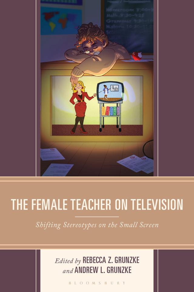 The Female Teacher on Television by 