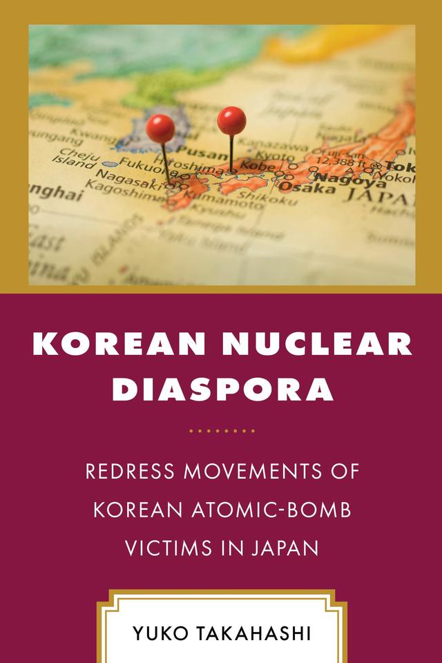 Korean Nuclear Diaspora by Yuko Takahashi