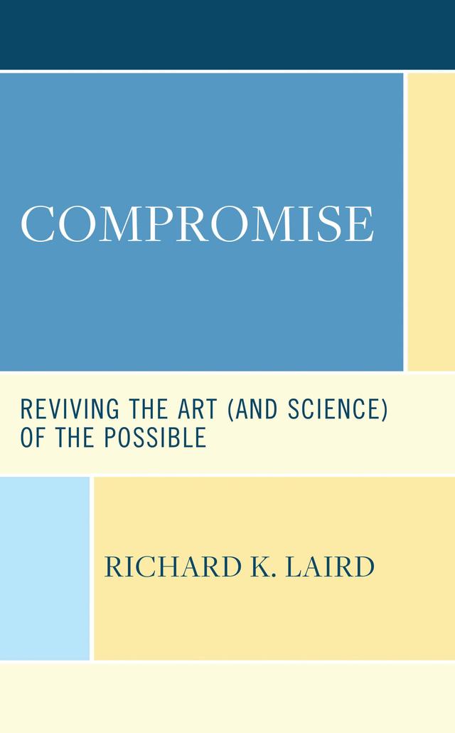 Compromise by Richard K. Laird