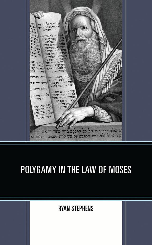 Polygamy in the Law of Moses by 