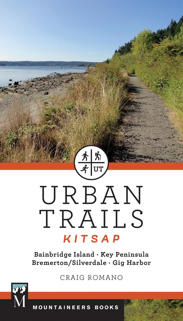 Urban Trails: Kitsap by Craig Romano