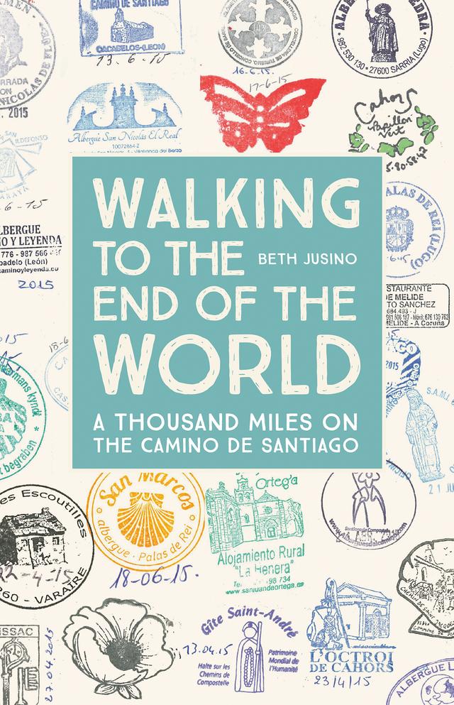 Walking to the End of the World by Beth Jusino