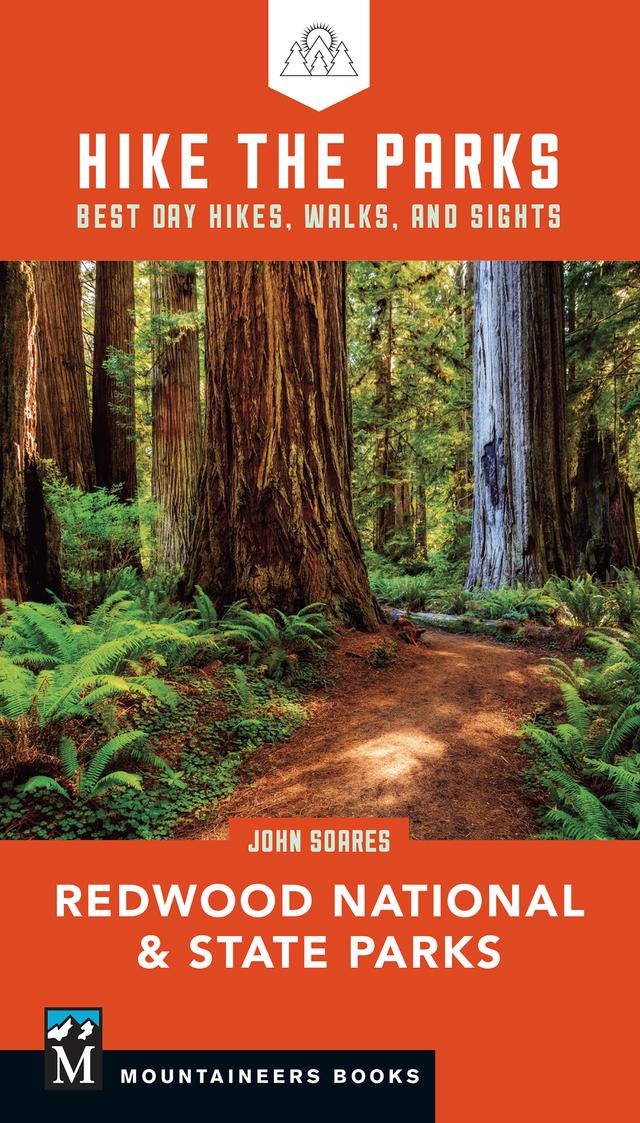Hike the Parks: Redwood National & State Parks by John Soares