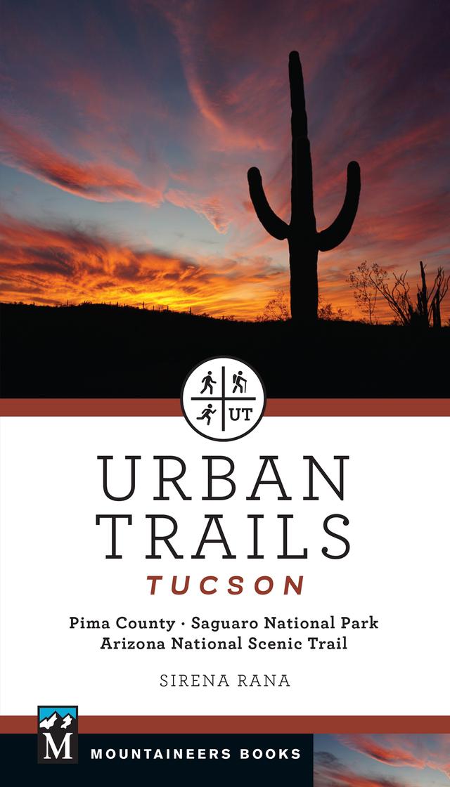Urban Trails Tucson by Sirena Rana