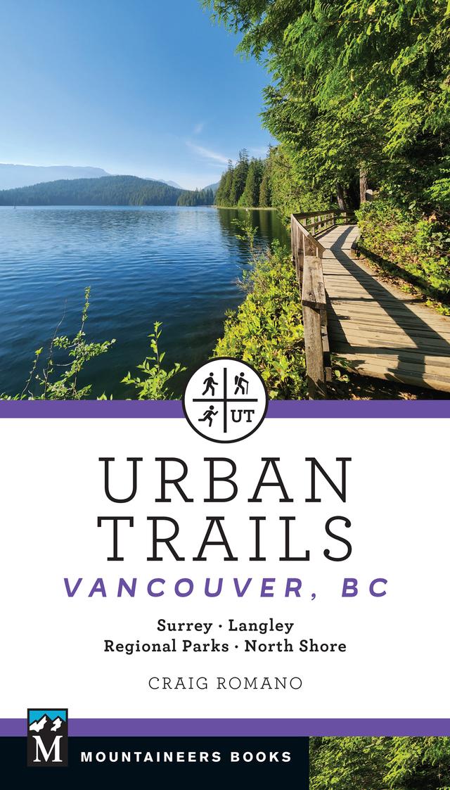 Urban Trails: Vancouver, BC by Craig Romano