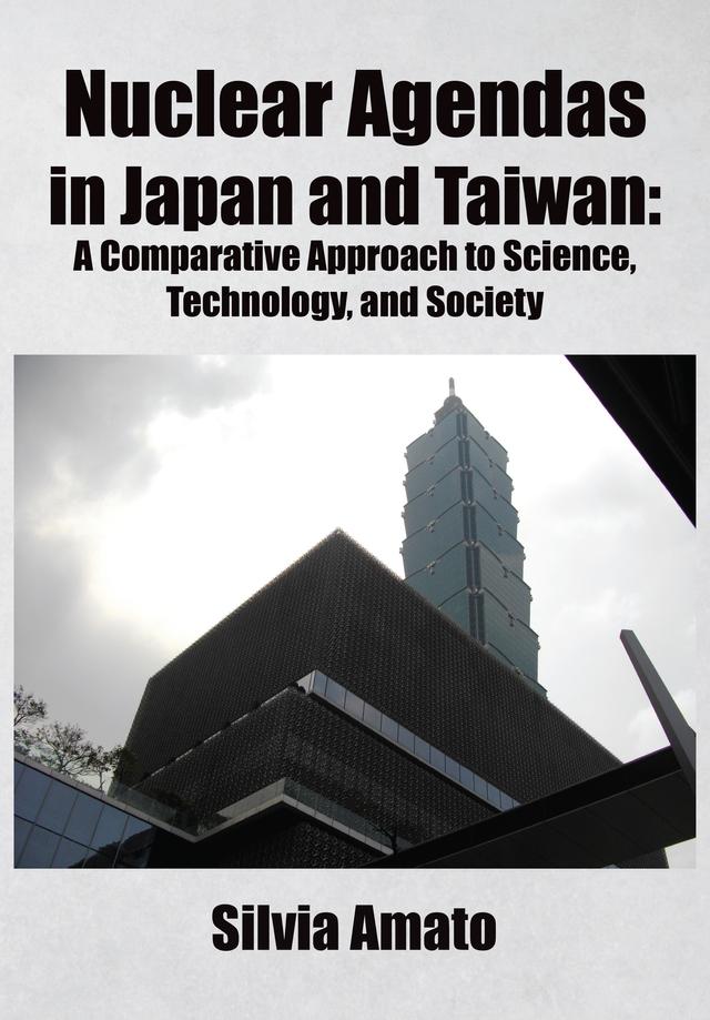 Nuclear Agendas in Japan and Taiwan by Silvia Amato