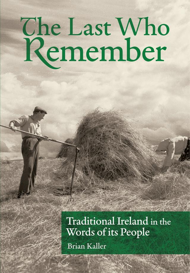 The Last Who Remember by Brian Kaller