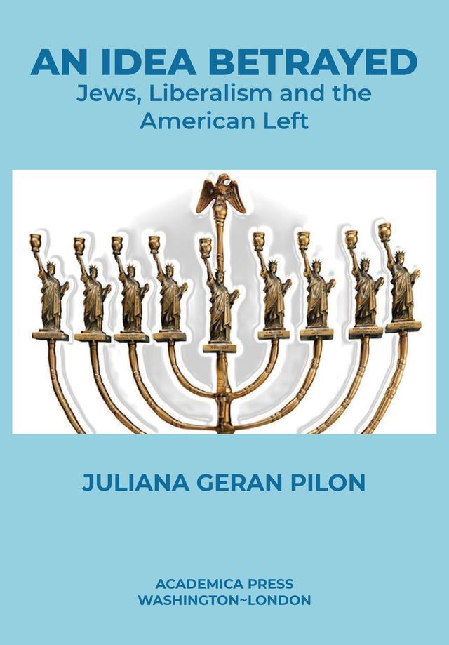 An Idea Betrayed by Juliana Geran Pilon