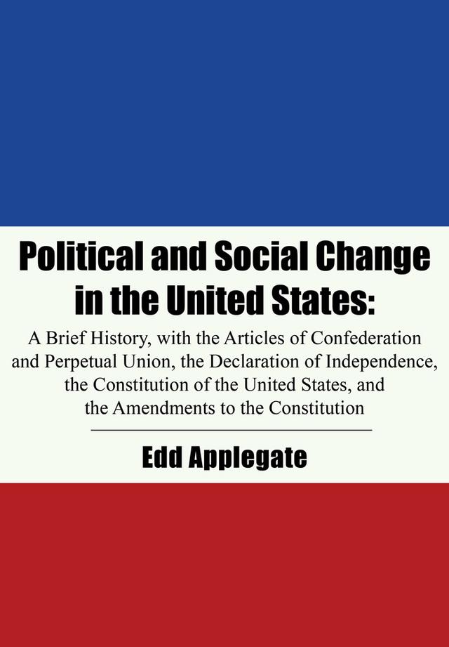 Political and Social Change in the United States by Edd Applegate