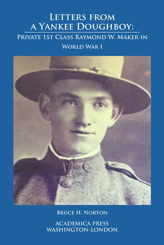 Letters from a Yankee Doughboy by Bruce H. Norton