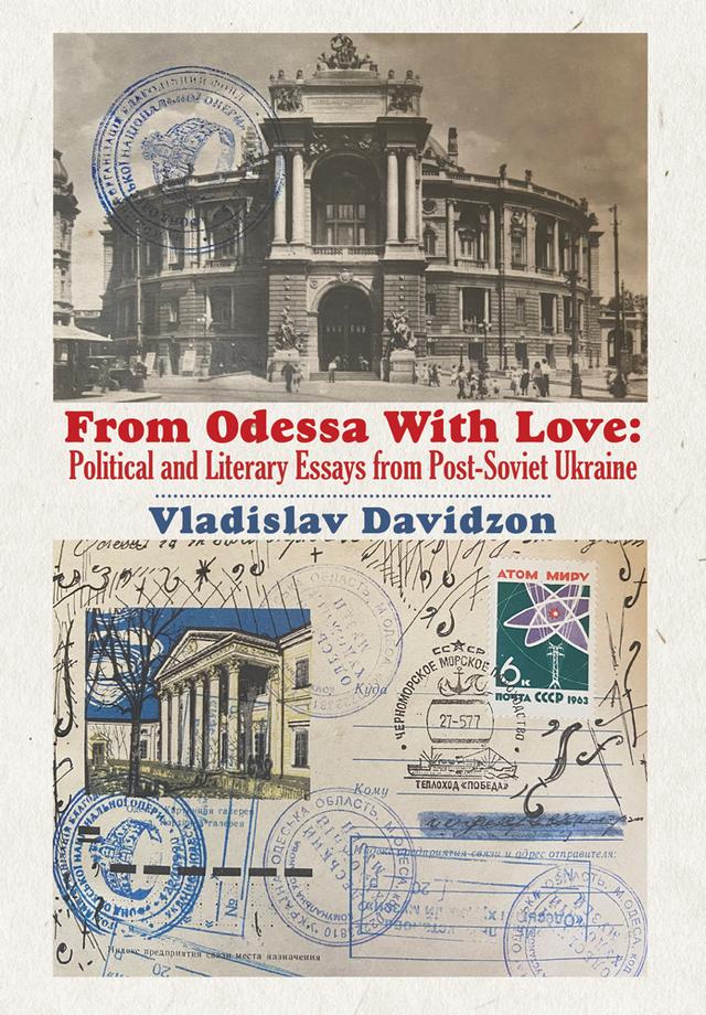 From Odessa With Love by Vladislav Davidzon