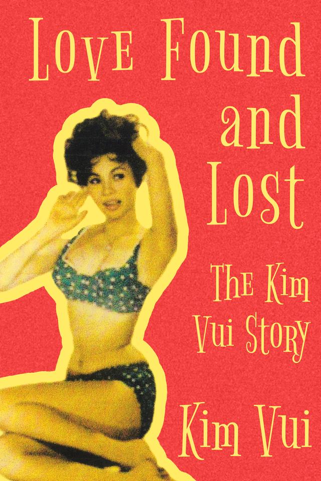 Love Found and Lost by Kim Vui