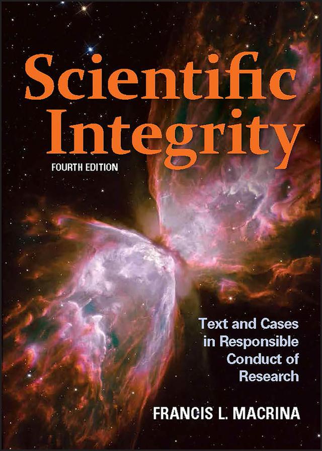Scientific Integrity by Francis L. Macrina