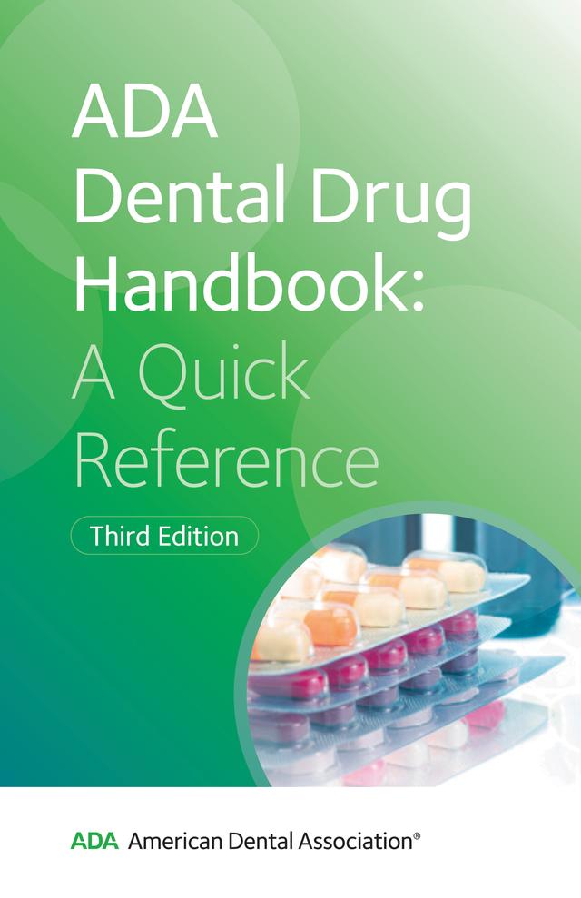 ADA Dental Drug Handbook by American Dental Association