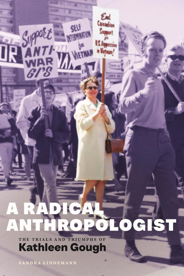 A Radical Anthropologist by Sandra Lindemann