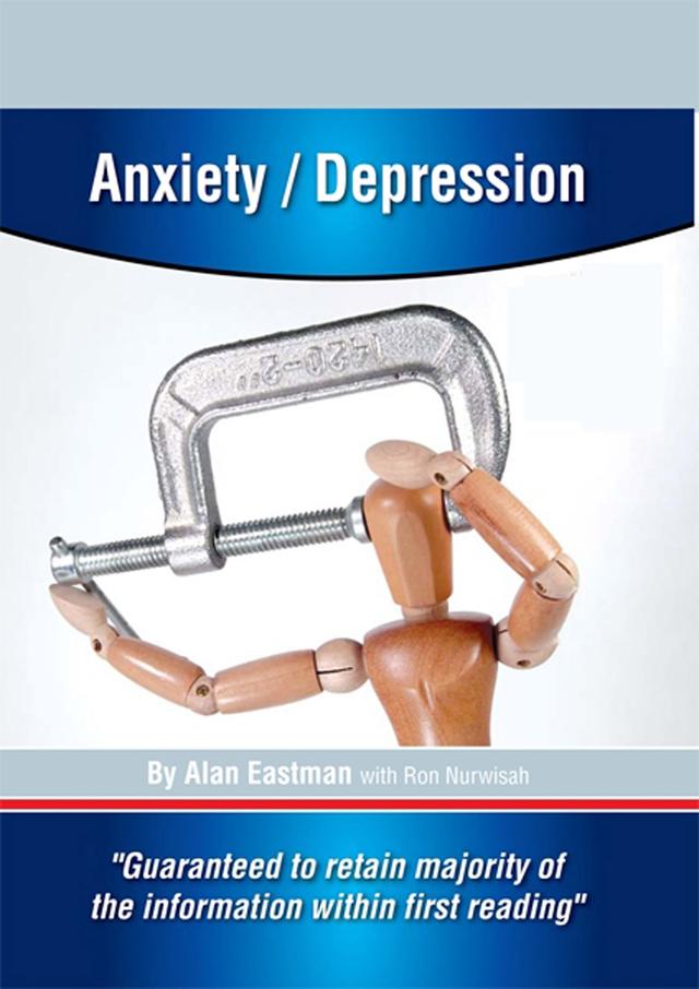 Anxiety and Depression by Allan Eastman