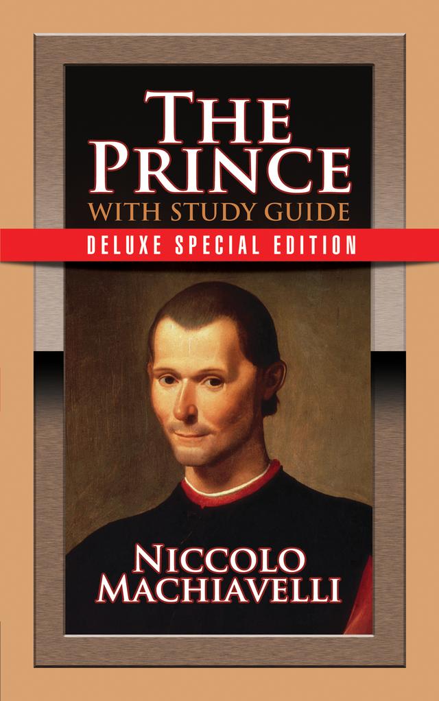 The Prince with Study Guide by Niccolo Machiavelli, Theresa Puskar