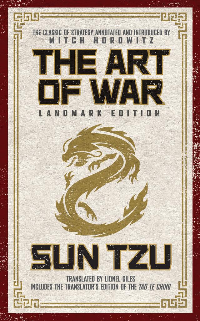 The Art of War Landmark Edition by Lionel Giles, Mitch Horowitz, Sun Tzu