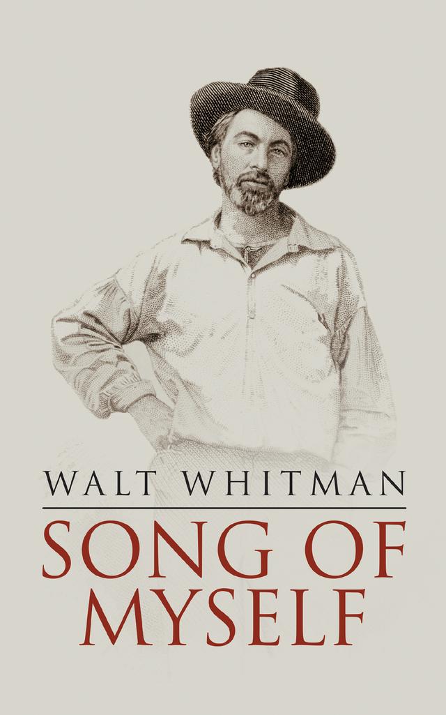 Song of Myself by Walt Whitman