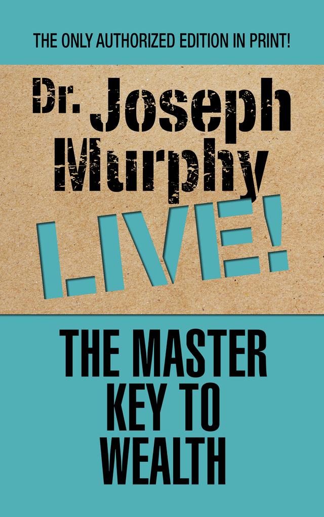 Master Key to Wealth by Dr. Joseph Murphy