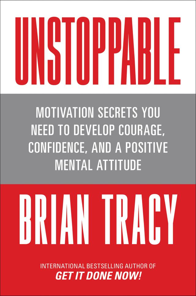 Unstoppable by Brian Tracy