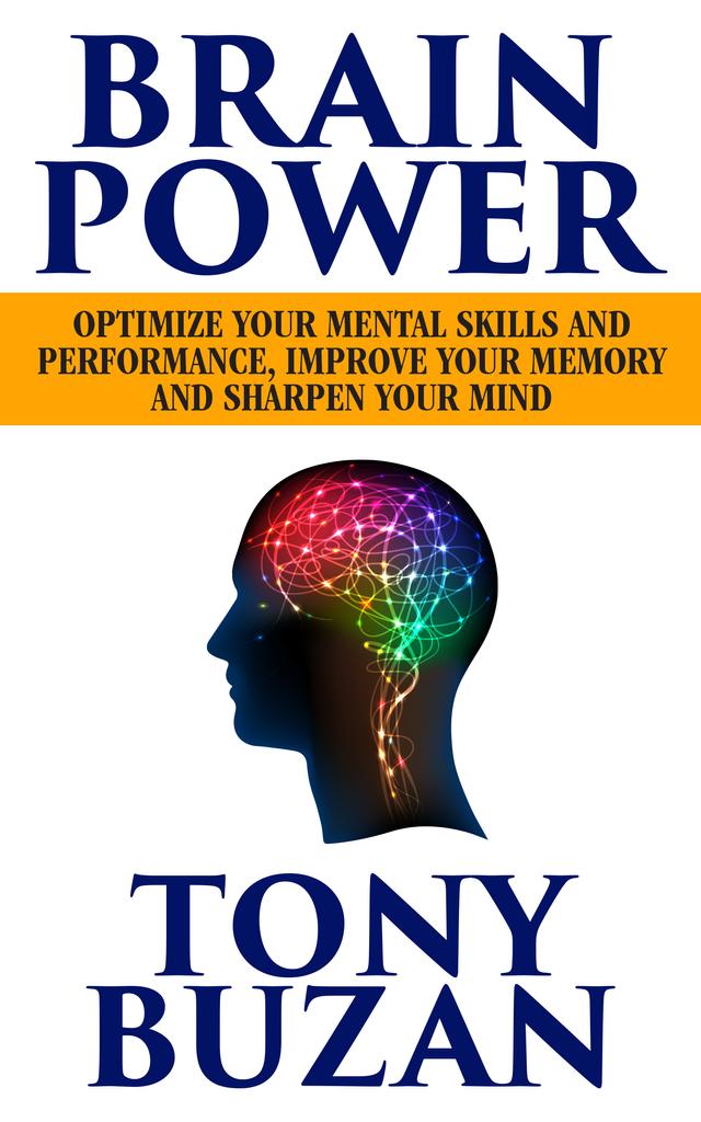 Brain Power by Tony Buzan