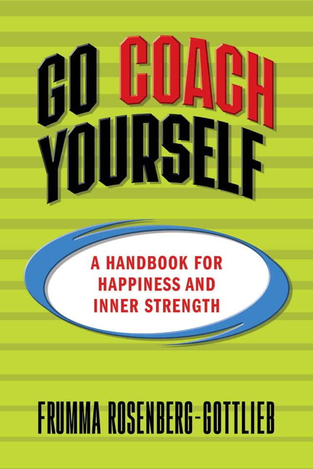 Go Coach Yourself by Frumma Rosenberg-Gottlieb