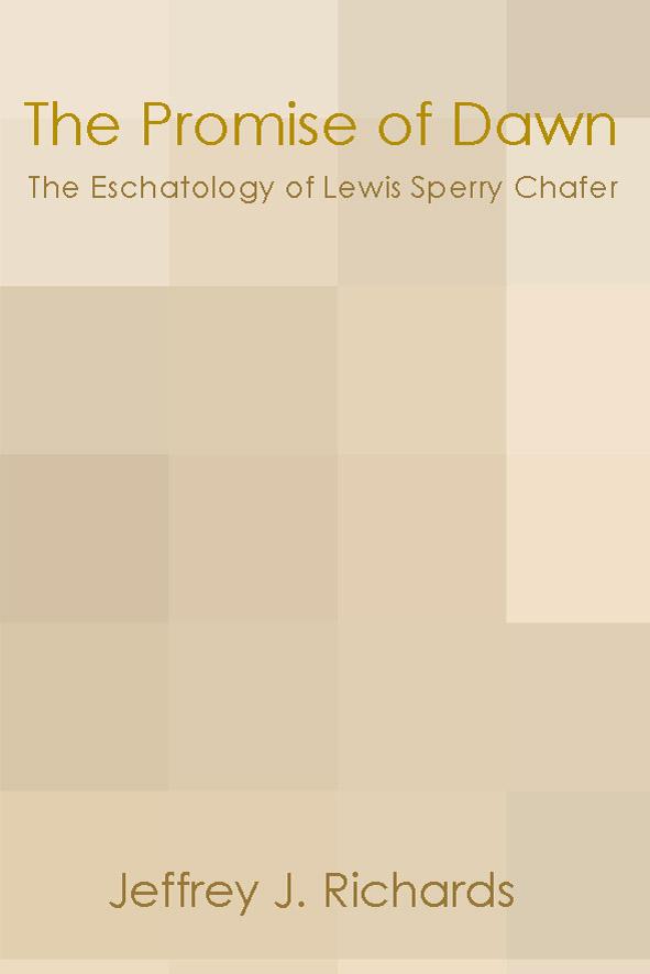 The Promise of Dawn by Jeffrey J. Richards