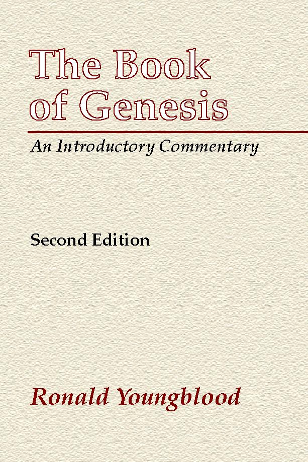 The Book of Genesis by Ronald Youngblood